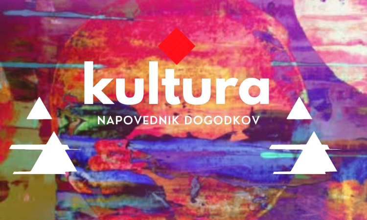 Kulturni napovednik za 47. teden