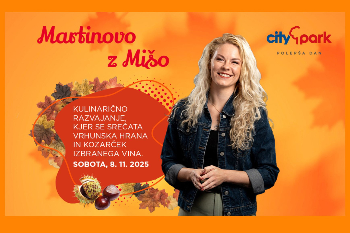 Martinovo v Cityparku z vrhunsko kulinariko in izbranimi vini